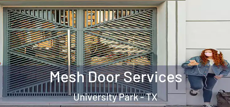 Mesh Door Services University Park - TX